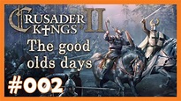 Crusader Kings 2 - TGOD 👑 002 - Neophyt Aldgisl auf Kräutersuche 👑 ...