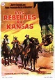 Los rebeldes de Kansas (1959) - tt0052941 | Películas del oeste, Cine ...