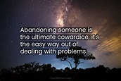 40+ Overcoming Abandonment: Empowering Quotes and Sayings - CoolNSmart