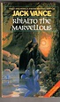 Rhialto the Marvellous (Dying Earth Series): Vance, Jack: 9780586065051 ...