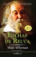 Folhas de Relva, de Whitman, Walt. Série Série Ouro Editora Martin ...