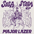 Soca Storm by Major Lazer, Mr. Killa and Zeek on Beatsource