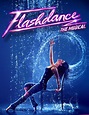 Flashdance The Musical: Dallas Summer Musicals - The Nerd's Wife
