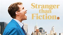 Stream Stranger Than Fiction Online | Download and Watch HD Movies | Stan