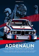 Blu-ray. Adrenalin - Die BMW Tourenwagen Story. - www.imd-motorsport.de