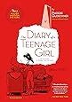 The Diary of a Teenage Girl, Revised Edition: An Account in Words and ...