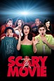 Scary Movie - Where to Watch and Stream - TV Guide