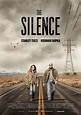 The Silence (2019) Pictures, Trailer, Reviews, News, DVD and Soundtrack