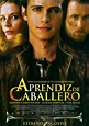 Ver Aprendiz de caballero (2007) online película completa en Español ...