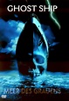 Ghost Ship: DVD oder Blu-ray leihen - VIDEOBUSTER.de