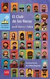 El Club de los Raros. Libro digital LORAN | Literatura SM México