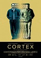 Cortex, 2020 Movie Posters at Kinoafisha
