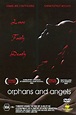 Orphans and Angels (2003) - Posters — The Movie Database (TMDB)
