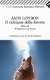 Jack London - Il richiamo della foresta - Libro Feltrinelli Editore ...