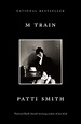 M Train book by Patti Smith