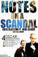 Image gallery for Notes on a Scandal - FilmAffinity