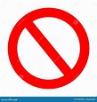 Signo Prohibido. Icono De Prohibición. Símbolo De Círculo Rojo De ...