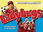 Ladybugs (1992) - Rotten Tomatoes
