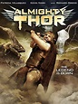 Almighty Thor (2011) - Rotten Tomatoes