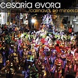 Cesaria Evora : Carnaval De Mindelo CD (2019) - Lusafrica France ...