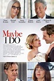 Maybe I Do (2023) - Release info - IMDb