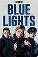 Blue Lights (Serie de TV) (2023) - FilmAffinity