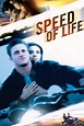 Onde assistir Speed of Life (1999) Online - Cineship