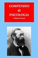 Compendio di Psicologia: Amazon.es: Wilhelm Wundt: Libros en idiomas ...
