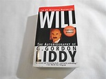 Will: The Autobiography of G. Gordon Liddy by G. Gordon Liddy (1998) (B54)