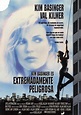 Extremadamente peligrosa - Película 1993 - SensaCine.com