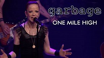 Garbage: One Mile High...Live - AXS TV