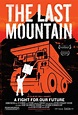 "The Last Mountain" Film Follows the Fight for Coal River Mountain ...