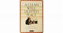 A Clean Well Lighted Place by Ernest Hemingway