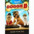 Doggie B (DVD) - Walmart.com - Walmart.com