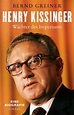 Henry Kissinger Buch von Bernd Greiner versandkostenfrei bei Weltbild.de