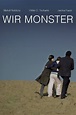 We Monsters (2015) - Posters — The Movie Database (TMDB)