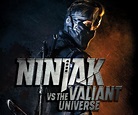 Ninjak Vs. the Valiant Universe (The Live Action Video) Get a Debut Date