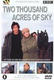 Two Thousand Acres of Sky | TVmaze
