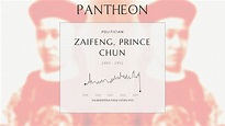 Zaifeng, Prince Chun Biography - Prince-Regent of the late Qing dynasty ...