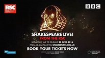 Shakespeare Live! From The RSC Official Cinema Trailer - YouTube