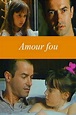 Amour fou (Film, 1993) — CinéSérie