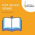 Pop Music Genre - Definition & History - (+10 EXAMPLES)
