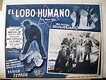"EL LOBO HUMANO" MOVIE POSTER - "WEREWOLF OF LONDON" MOVIE POSTER