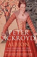 Albion by Peter Ackroyd, Paperback, 9780099438076 | Buy online at The Nile