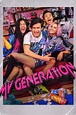 My Generation (2017) — The Movie Database (TMDB)