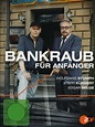 Bankraub für Anfänger - 2012 filmi - Beyazperde.com