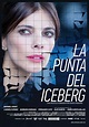 Película La Punta del Iceberg (2016)
