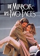 The Mirror Has Two Faces (1996) movie at MovieScore™