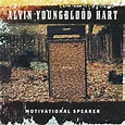 Hart, Alvin Youngblood: Motivational Speaker (2005) - Werner Gensmantel ...