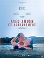 AVEC AMOUR ET ACHARNEMENT (2022) - Film - Cinoche.com